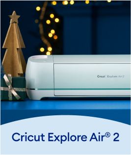 Cricut Explore Air® 2