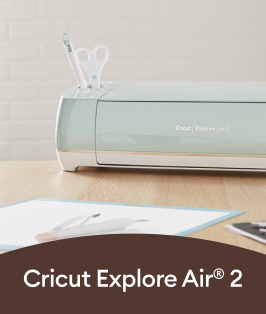 Cricut Explore Air® 2