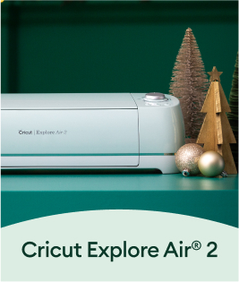 Cricut Explore Air® 2