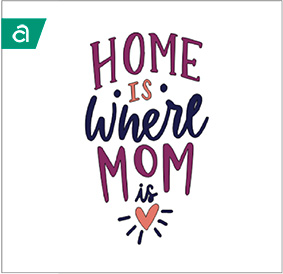 home is where mom is - Image Set