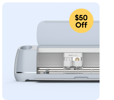 $50 Off Cricut Maker 3