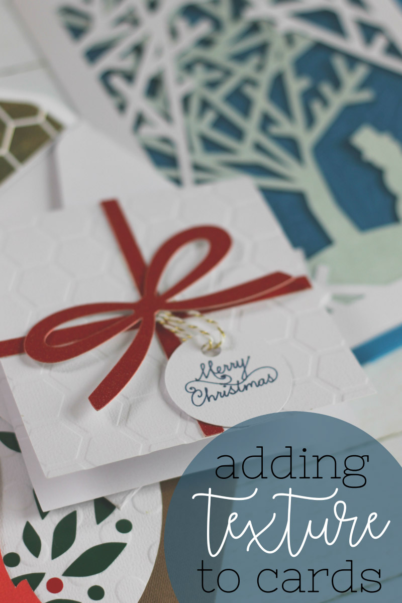 Adding Texture to Cards Add texture to your cards
