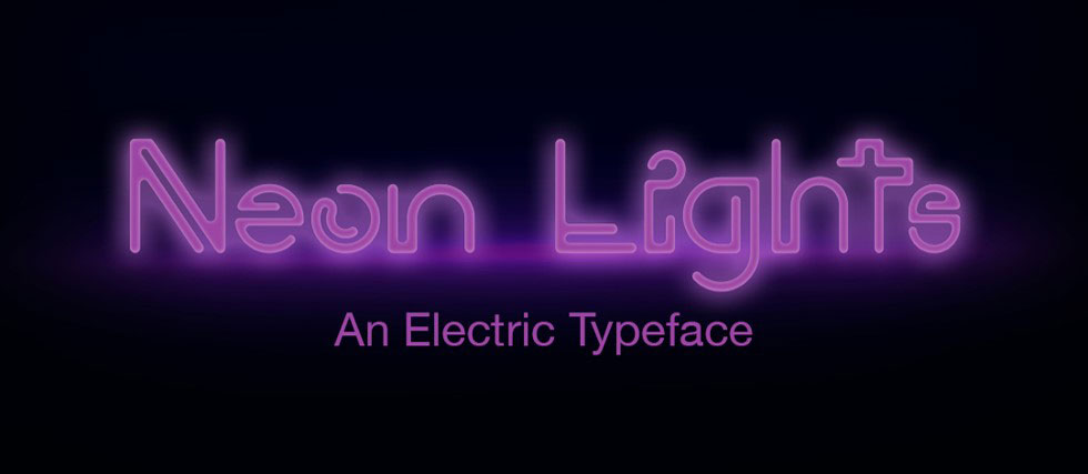 We’ve Got a Font Fetish Neon Lights Font Image