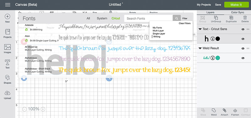 Working with Fonts in Cricut Design Space Use a font that has a writing style