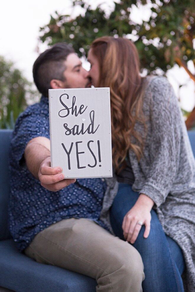 She Said Yes Sign