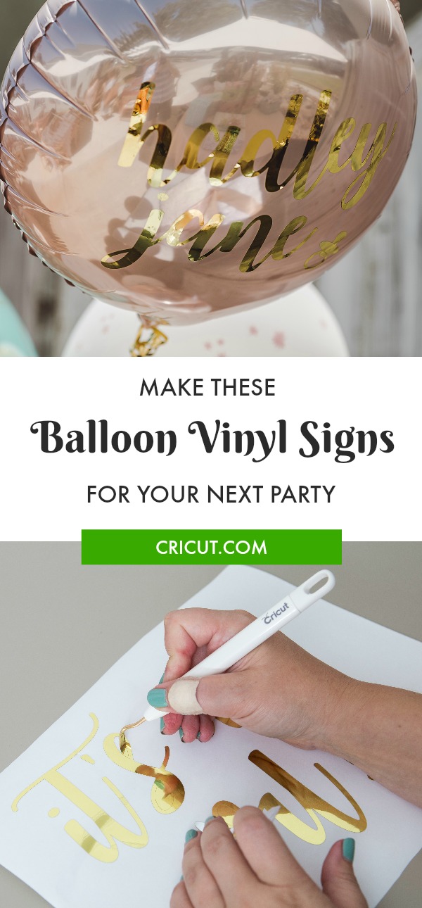 DIY Vinyl Balloon Signs | Cricut