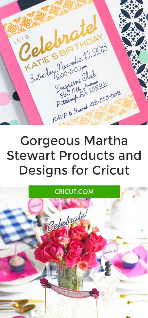 Plan Your Parties With Martha Stewart And Cricut Cricut 3580